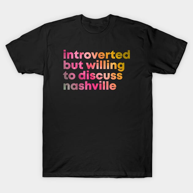 Nashville T-Shirt by OKDave